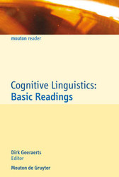 Cognitive Linguistics: Basic Readings (Mouton Reader)