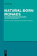 Natural Born Monads: On the Metaphysics of Organisms and Human