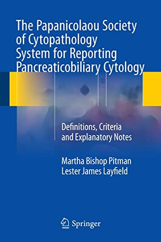 Papanicolaou Society of Cytopathology System for Reporting