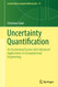 Uncertainty Quantification Uncertainty Quantification