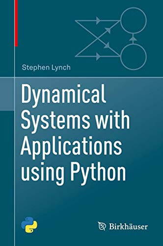 Dynamical Systems with Applications using Python
