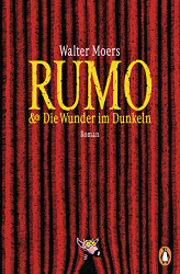 Rumo & die Wunder im Dunkeln: Roman