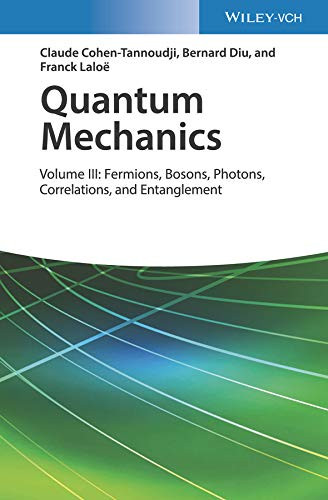 Quantum Mechanics Volume 3