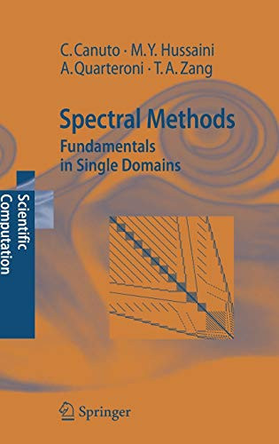 Spectral Methods: Fundamentals in Single Domains