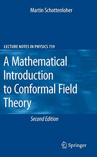 Mathematical Introduction to Conformal Field Theory - Lecture Notes