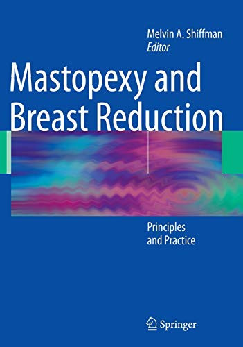 Mastopexy and Breast Reduction: Principles and Practice