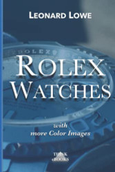 Rolex Watches (with more color images)