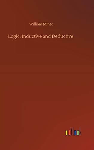 Logic Inductive and Deductive