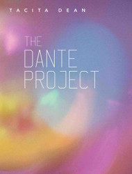 Tacita Dean: The Dante Project (English and French Edition)