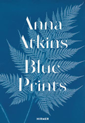 Anna Atkins: Blue Prints
