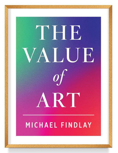 Value of Art: Money Power Beauty