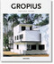 Walter Gropius: 1883-1969: the Promoter of a New Form