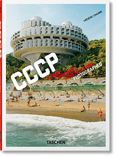 Fridiric Chaubin. Cccp. Cosmic Communist Constructions