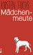 Madchenmeute