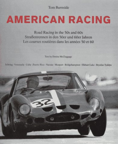 American Racing: Road Racing in the 50s and 60s