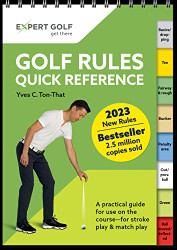Golf Rules Quick Reference 2023-2026 The Practical Guide for Use on