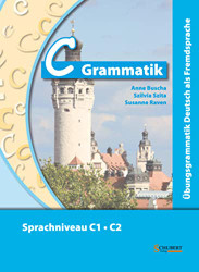 Ubungsgrammatiken Deutsch A B C: C-Grammatik (German Edition)