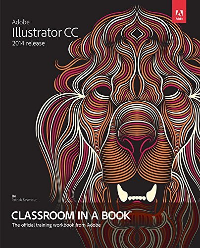 Adobe Illustrator Cc Classroom In A Book