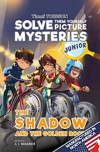 Shadow and the Golden Room: A Timmi Tobbson Junior