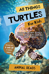 All Things Turtles For Kids