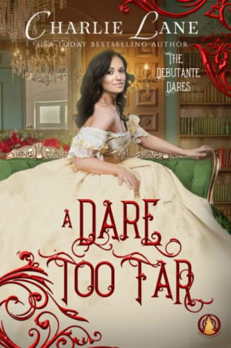 Dare too Far (The Debutante Dares)