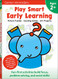 Play Smart Early Learning Age 2