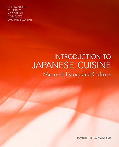 Introduction to Japanese Cuisine: Nature History and Culture