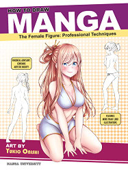 How to Draw Manga: The Female Figure