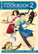 Manga Cookbook volume 2 Manga Cookbook volume 2