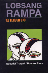 El Tercer Ojo (Spanish Edition)