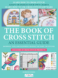 Book of Cross Stitch: An essential guide