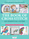 Book of Cross Stitch: An essential guide