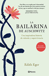 La bailarina de Auschwitz (Spanish Edition)