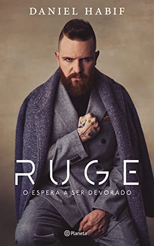 RUGE: O espera a ser devorado (Spanish Edition)