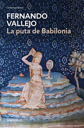 La puta de Babilonia / The Whore of Babylon (Spanish Edition)