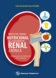 PROCESO DE CUIDADO NUTRICIONAL EN LA ENF RENAL CRONICA 1ED 2016