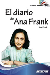El diario de Ana Frank: Clasicos juveniles (Spanish Edition)