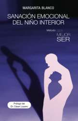 Sanacion emocional del nino interior (Spanish Edition)
