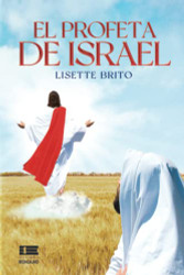 El profeta de Israel (Spanish Edition)