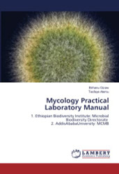 Mycology Practical Laboratory Manual