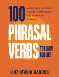 100 Phrasal Verbs to Learn for Life