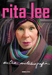 Rita Lee. Outra autobiografia (Em Portugues do Brasil)
