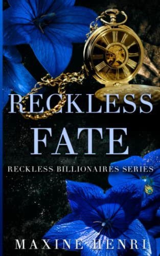 Reckless Fate: A Second Chance Billionaire Romance