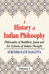 History of Indian Philosophy Volume 1