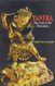 Tantra: The Cult of the Feminine