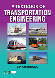 S Chand A Textbook Of Transportation Engineering
