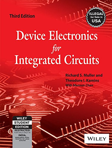 Device Electronics For Integrated Circuits 3Rd Ed