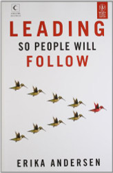 Leading So People Will Follow