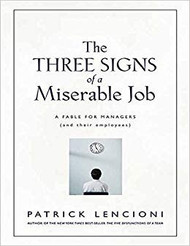 Three Signs Of A Miserable Job