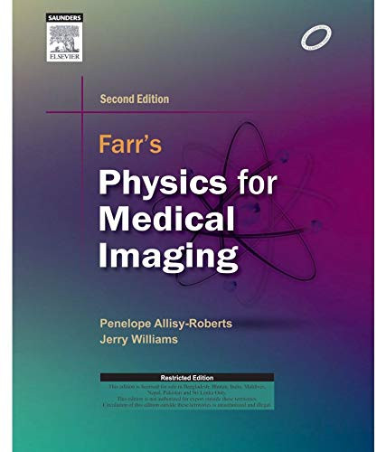Farr's Physics for Medical Imaging
